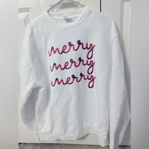 Merry merry merry sweatshirt
